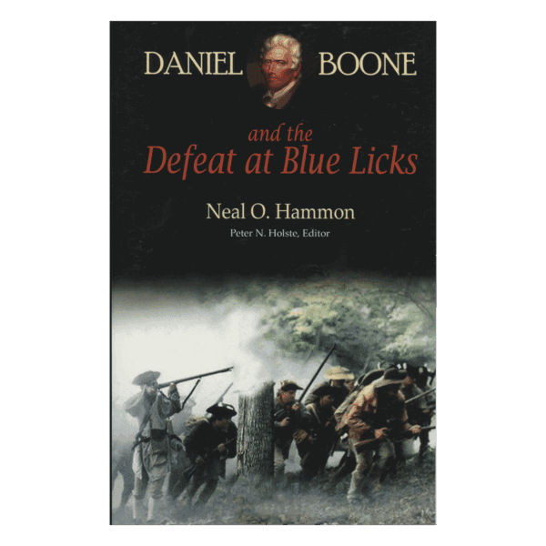 Boone's Defeat at Blue Licks book cover