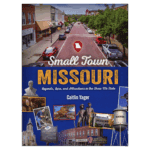 Small Town Missouri by Caitlin Yager